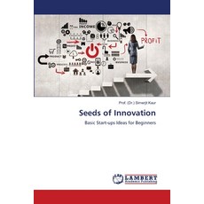 (영문도서)Seeds of Innovation Paperback, LAP Lambert Academic Publis..., English, 9786209918575 LAP Lambert Academic Publis..., English, 9786209918575