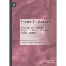 (英文圖書)Divine Diplomacy: Post 9/11 Evangelicals' Impact on Pakistan-United States Relat... 精裝版, Palgrave MacMillan, 英文