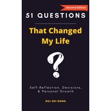 (영문도서) 51 Questions That Changed My Life: Self-Reflection Decisions & Personal Growth Hardcover, Upgraded Publishing, English, 9780645785746