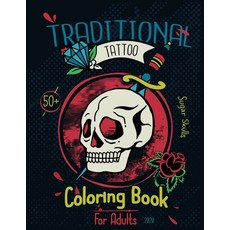 Traditional Tattoo: Sugar Skull Midnight Edition Paperback, Independently Published