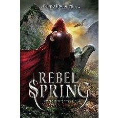 Rebel Spring:A Falling Kingdoms Novel, Razorbill