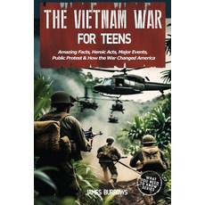 (영문도서)The Vietnam War for Teens Paperback, James Burrows, English, 9781917664196