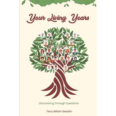 (영문도서) Your Living Years Paperback, NYC Book Publishers, English, 9798894062488