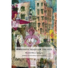 (英文圖書)Persephone Heads for the Gate 平裝版, Silverfish Review Press, 英文