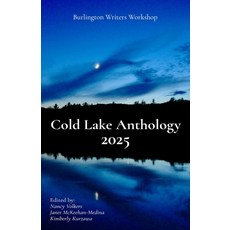 (英文圖書)Cold Lake Anthology 2025 平裝版, Burlington Writers Workshop..., 英文