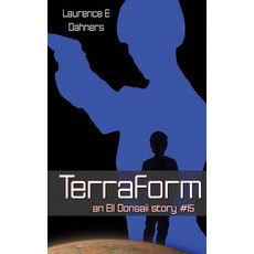 (영문도서) Terraform (an Ell Donsaii story #15) Paperback, Independently Published, English, 9781790131815