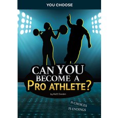 (영문도서) Can You Become a Pro Athlete?: An Interactive Adventure Paperback, Capstone Press, English, 9781666323856