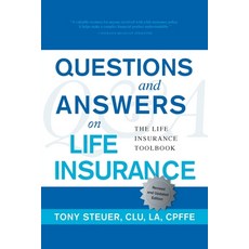 (영문도서) Questions and Answers on Life Insurance: The Life Insurance Toolbook (Fifth Edition) Paperback, Life Insurance Sage Press, English, 9781734210033