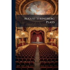 (영문도서)August Strindberg Plays: The Father Countess Julie the Outlaw the Stronger Paperback, Nabu Press, English, 9781145367951