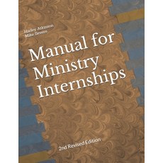(英文圖書)Manual for Ministry Internships: Revised Edition 平裝版, Independently Published, 英文