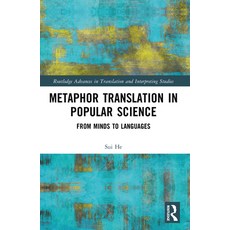 (영문도서)Metaphor Translation in Science: From Minds to Languages Paperback, Routledge, English, 9781032620664 Routledge, English, 9781032620664