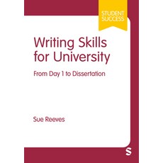 (영문도서)Writing Skills for University: From Day 1 to Dissertation Hardcover, English, 9781529682267