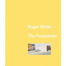 (英文圖書)Roger White: The Pedestrian 精裝版, Inventory Press, 英文