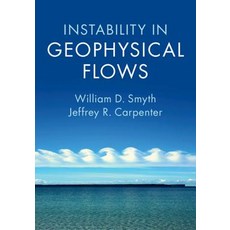 (영문도서) Instability in Geophysical Flows Paperback, Cambridge University Press, English, 9781108703017