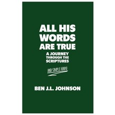 (英文圖書)All His Words Are True: A Journey Through the Scriptures. And Simple Haiku. 平裝版, Independently Published, 英文