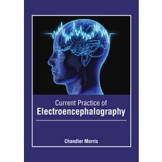 Current Practice of Electroencephalography Hardcover, Foster Academics