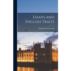 (영문도서)Essays and English Traits Hardcover, Legare Street Press, 9781018047362 Legare Street Press, 9781018047362