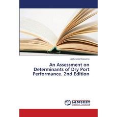 (英文圖書)An Assessment on Determinants of Dry Port Performance. 2nd Edition 平裝版, LAP Lambert Academic Publis..., 英文