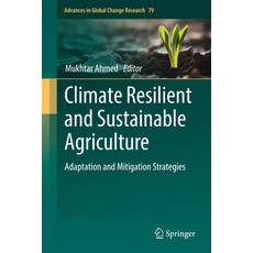 (英文圖書)Climate Resilient and Sustainable Agriculture: Adaptation and Mitigation Strategies 精裝版, Springer, 英文