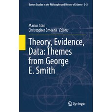 (영문도서) Theory Evidence Data: Themes from George E. Smith Hardcover, Springer, English, 9783031410406