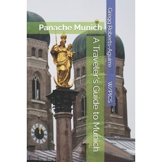 (英文圖書)A Traveler's Guide to Munich: Panache Munich 平裝版, Independently Published, 英文