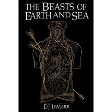 The Beasts of Earth and Sea Paperback, Createspace Independent Pub..., English, 9781979424271