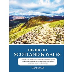 (英文圖書)Hiking in Scotland & Wales: Unforgettable Dayhikes from Scottish Highland Peaks... 平裝版, Independently Published, 英文