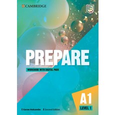 Prepare Workbook with Digital Pack 1 / A1, Prepare Workbook with Digita.., Garan Holcombe(저), Cambridge University Press