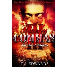 (영문도서) Bloody Commas 3: The Final Chapter Paperback, Createspace Independent Pub..., English, 9781720505686