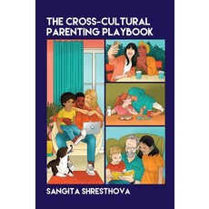 (영문도서)The Cross-Cultural Parenting Playbook Paperback, English, 9781788921350