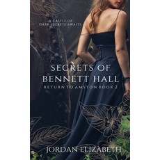 Secrets of Bennett Hall Paperback, Independently Published
