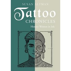 (영문도서) Tattoo Chronicles: History Written in Ink Hardcover, Page Publishing, English, 9798893157581