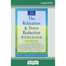 (영문도서) The Relaxation & Stress Reduction Workbook: Sixth Edition (16pt Large Print Edition) Paperback, ReadHowYouWant, English, 9780369307781