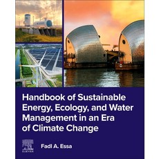 (外文書)Handbook of Sustainable Energy Ecology and Water Management in an Era of Climat... Paperback, Elsevier, English