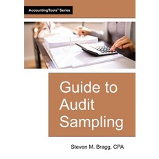 (영문도서)Guide to Audit Sampling Paperback, Accountingtools, Inc., English, 9781642213171
