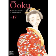 Ôoku: The Inner Chambers Vol. 17 Volume 17 Paperback, Viz Media