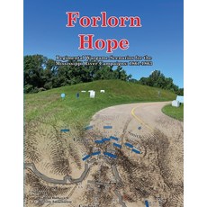 (영문도서) Forlorn Hope: Regimental Wargame Scenarios for the Mississippi River Campaigns:... Paperback, Historic Imagination LLC, English, 9798990414914