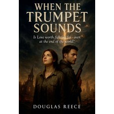 (英文圖書)When the Trumpet Sounds 平裝版, Douglas Reece, 英文