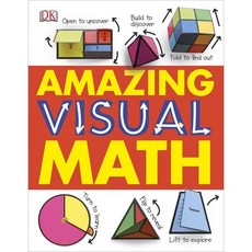 Amazing Visual Math : 어메이징 비쥬얼 매쓰, DK Publishing (Dorling Kind...