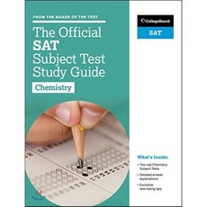 The Official SAT Subject Test in Chemistry Study Guide:, College Board