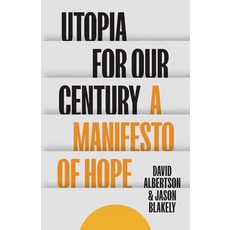 (英文圖書)Utopia for Our Century: A Manifesto of Hope 精裝版, Yale University Press, 英文