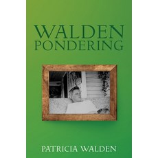 (영문도서) Walden Pondering Paperback, Xulon Press, English, 9781662881558