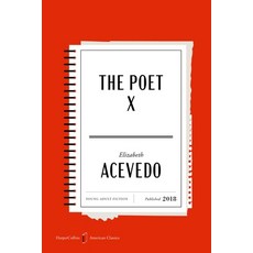 (영문도서)The Poet X American Classics Edition Paperback, Quill Tree Books, English, 9780063492189