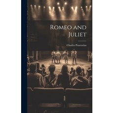 (영문도서) Romeo and Juliet Hardcover, Legare Street Press, English, 9781021110527