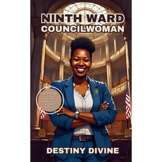 (英文圖書)Ninth Ward Councilwoman 平裝版, Destiny Divine Publishing, 英文