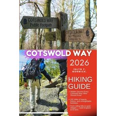 (外文書)Cotswold Way Hiking Guide 2026. Paperback, Independently Published, English