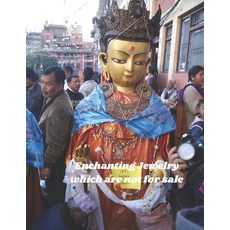 (영문도서) Enchanting Jewelry Which Are Not For Sale Paperback, Independently Published, English, 9798388664198