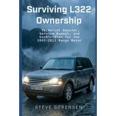(英文圖書)Surviving L322 Ownership: A Technical Dossier Service Manual and Enchiridion f... 平裝版, Independently Published, 英文