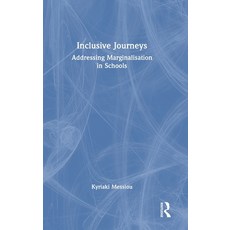 (英文圖書)Inclusive Journeys: Addressing Marginalisation in Schools 精裝版, Routledge, 英文