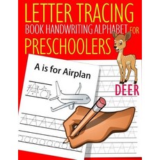 (영문도서) Letter Tracing Book Handwriting Alphabet for Preschoolers Deer: Letter Tracing Book Practice ... Paperback, Independently Published, English, 9781094753386